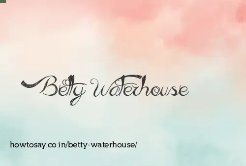 Betty Waterhouse