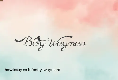 Betty Wayman