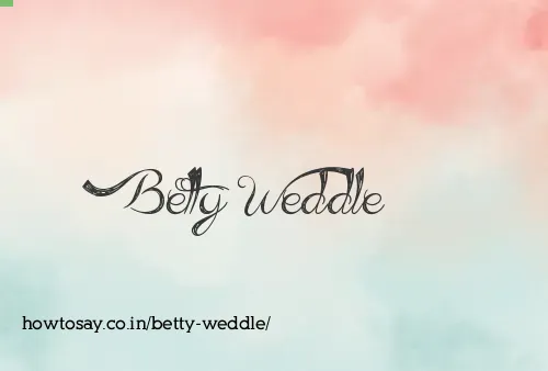 Betty Weddle