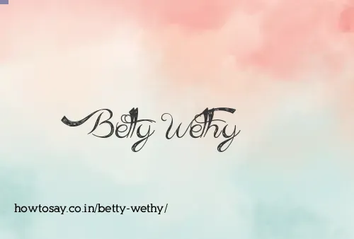 Betty Wethy
