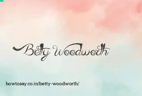Betty Woodworth