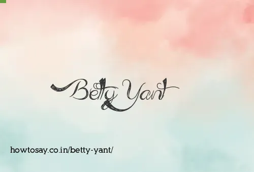 Betty Yant