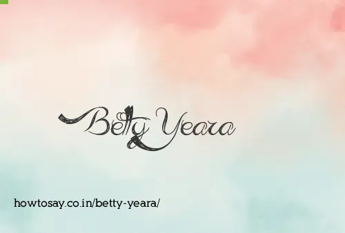 Betty Yeara