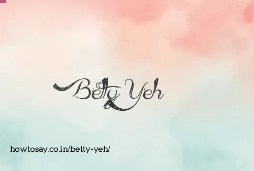 Betty Yeh