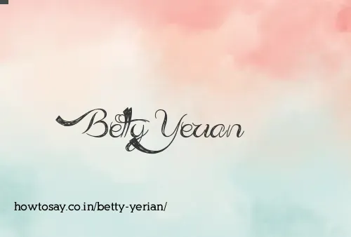 Betty Yerian