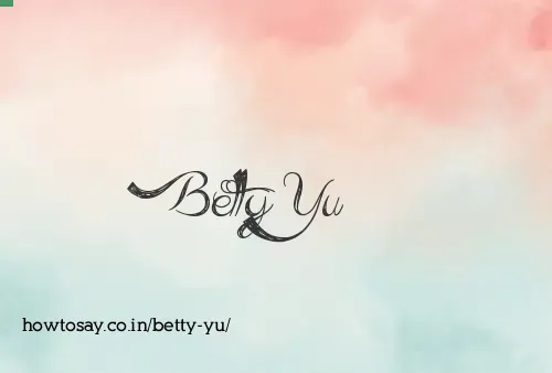 Betty Yu