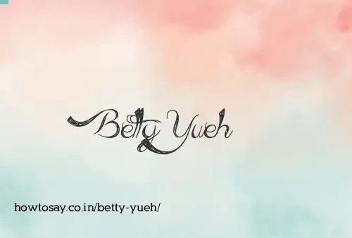 Betty Yueh