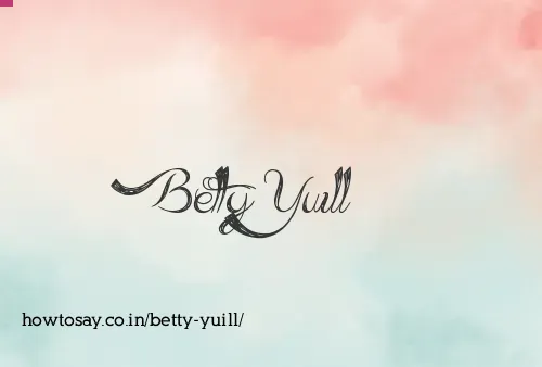 Betty Yuill