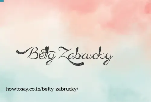 Betty Zabrucky