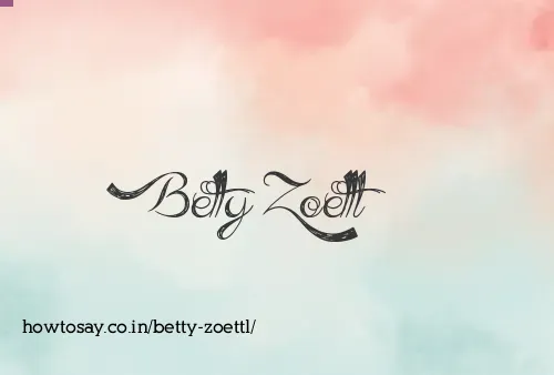Betty Zoettl