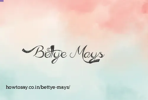 Bettye Mays