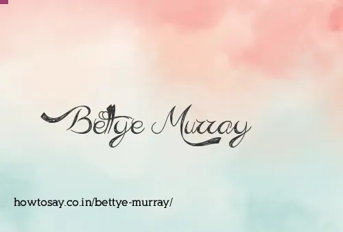 Bettye Murray
