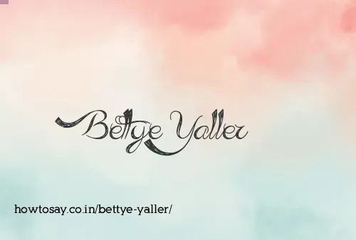 Bettye Yaller