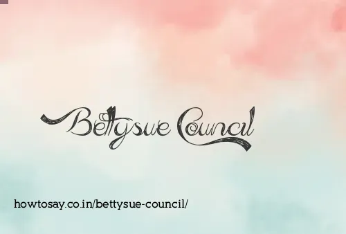 Bettysue Council