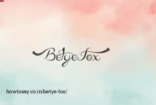 Betye Fox