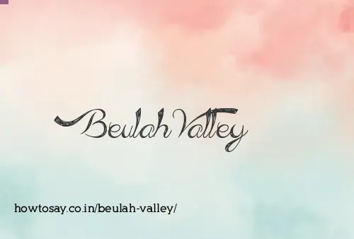 Beulah Valley