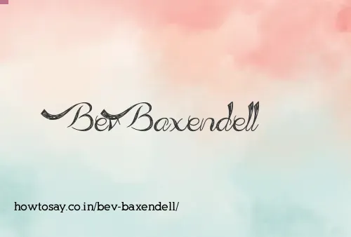 Bev Baxendell