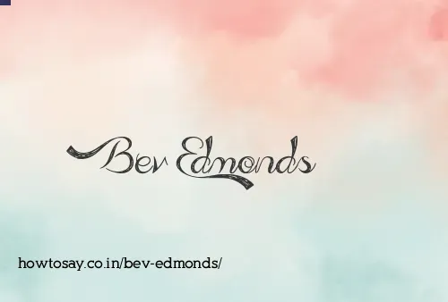 Bev Edmonds