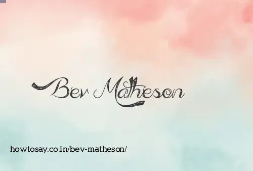 Bev Matheson