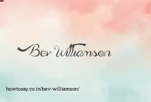 Bev Williamson