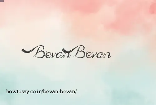 Bevan Bevan