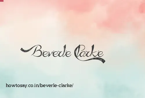 Beverle Clarke