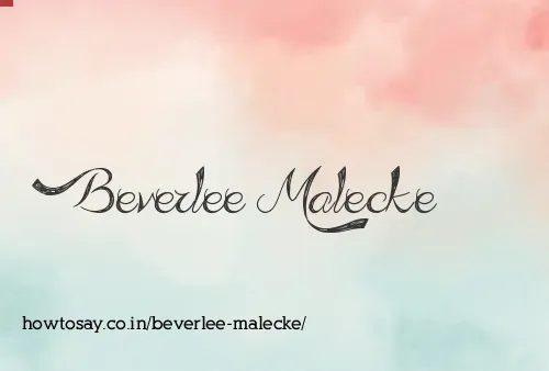 Beverlee Malecke