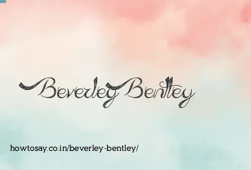 Beverley Bentley