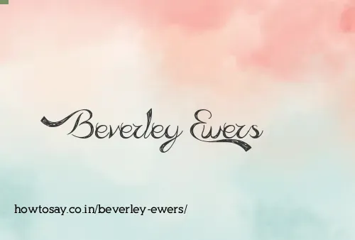 Beverley Ewers