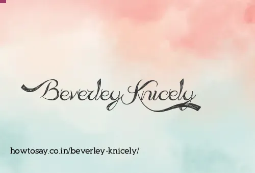 Beverley Knicely