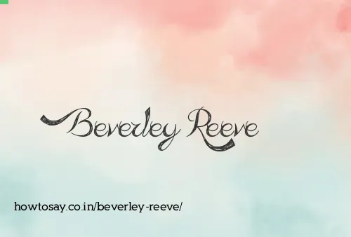 Beverley Reeve