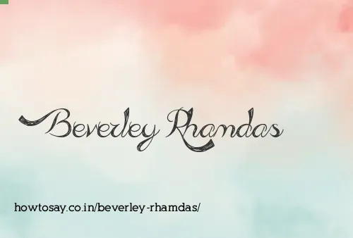 Beverley Rhamdas