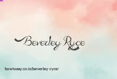 Beverley Ryce