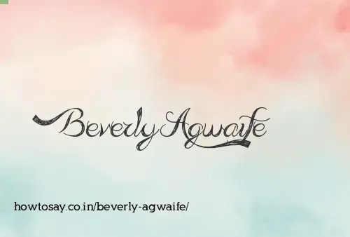 Beverly Agwaife