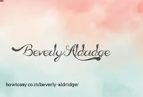 Beverly Aldridge