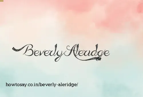 Beverly Aleridge