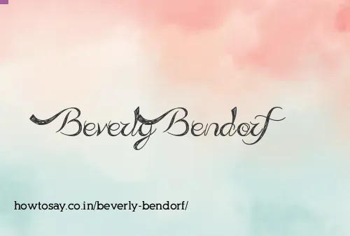 Beverly Bendorf
