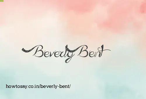 Beverly Bent