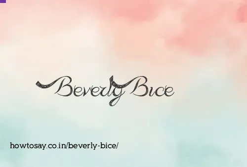 Beverly Bice