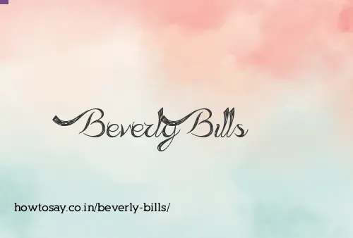 Beverly Bills