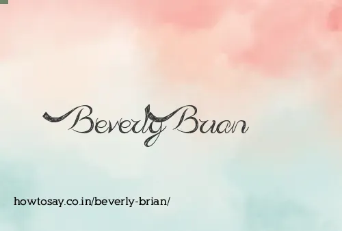 Beverly Brian