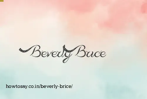 Beverly Brice