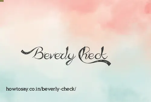 Beverly Check