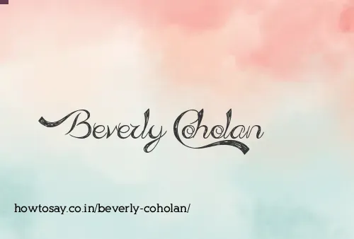 Beverly Coholan