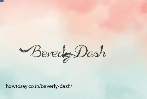 Beverly Dash