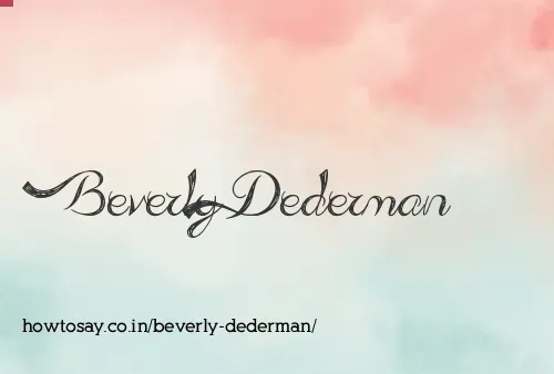 Beverly Dederman