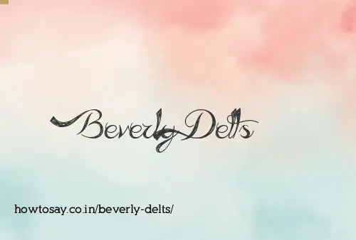 Beverly Delts