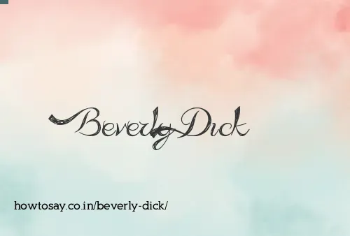 Beverly Dick
