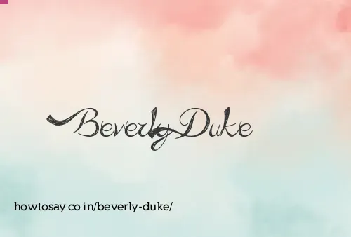 Beverly Duke