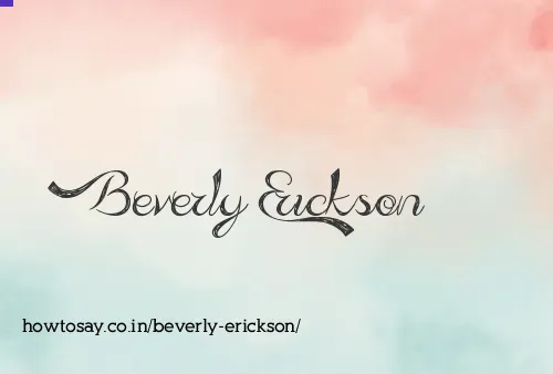 Beverly Erickson